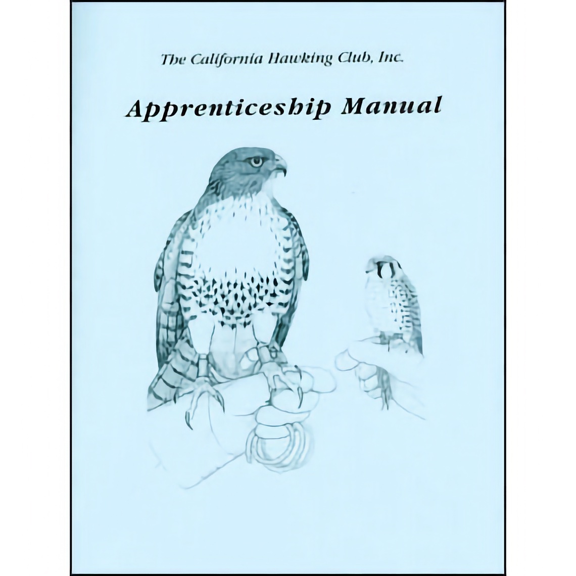 California Hawking Club Apprentice Study Guide: Frederick ...