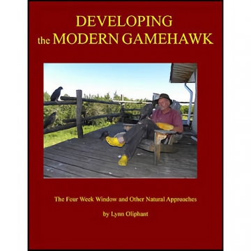 Developing the Modern Gamehawk- The Four Week Window - By Lynn Oliphant