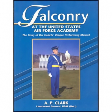 Falconry at the United States Air Force Academy - Special Copy, See More Info