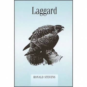 Laggard - Ronald Stevens - Hardbound - 312 Pages - See More Info